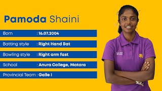Womens Cricket Our Future Stars Pamoda Shaini