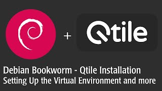 Installing Qtile on Debian Bookworm, Setting up Virtual Environment and Troubleshooting Ly console.