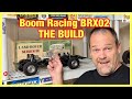 Building the Boom Racing BRX02 SERIOUSLY AWESOME