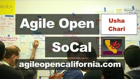 Open Space Conference Benefits | Agile Open SoCal14 @Ushasown | Self-Organizing