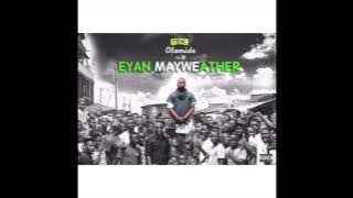 Olamide - Arara (EYAN MAYWEATHER ALBUM)