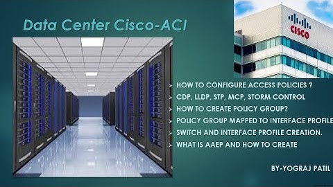 Cisco Aci-Lecture 9 | How to configure Access Policies | AAEP| VLan Pool | Domain| Interface Profile
