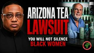 AriZona Tea Lawsuit Quanell X Says Black Women Will NOT Be Silenced