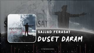 Sajjad Ferasat - Duset Daram Official Track سجاد فراست - دوست دارم