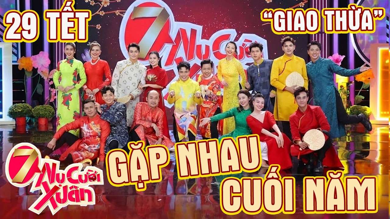 7 Nụ Chào Xuân 2026 | GẶP NHAU CUỐI NĂM | Hài 7 Nụ Cười Xuân 2026 | Bảy Nụ Cười Xuân 2026 | HTV