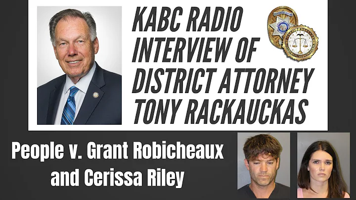 Interview of OCDA Tony Rackauckas on People v. Robicheaux and Riley - KABC Radio 10-19-2018