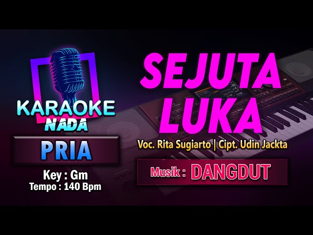 Sejuta Luka Karaoke Nada Pria / Cowok | Voc. Rita Sugiarto Cipt. Udin Jackta class=