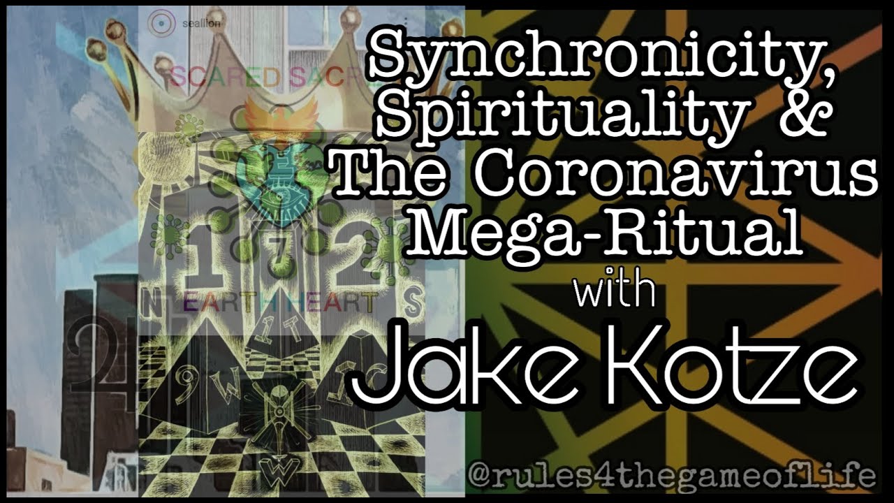 Trailer | Jake Kotze | Synchronicity, Spirituality & The Coronavirus COVID-19 Mega-Ritual