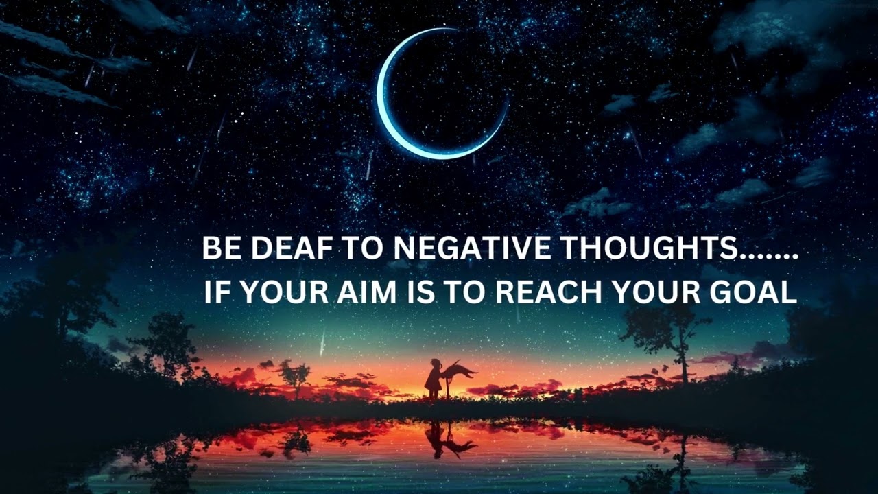 BE DEAF TO NEGATIVE THOUGHTS YouTube BE DEAF TO NEGATIVE THOUGHTS YouTube