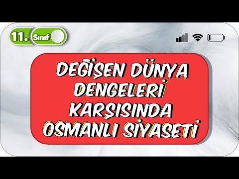 Değişen Dünya Dengeleri Karşısında Osmanlı Siyaseti | Tek Videoda Özet #2023