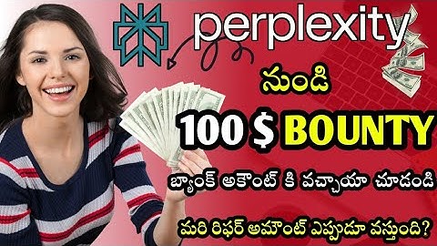 Perplexity AI Bounty amount 100USD to bank accounts latest update| perplexity referral payout telugu