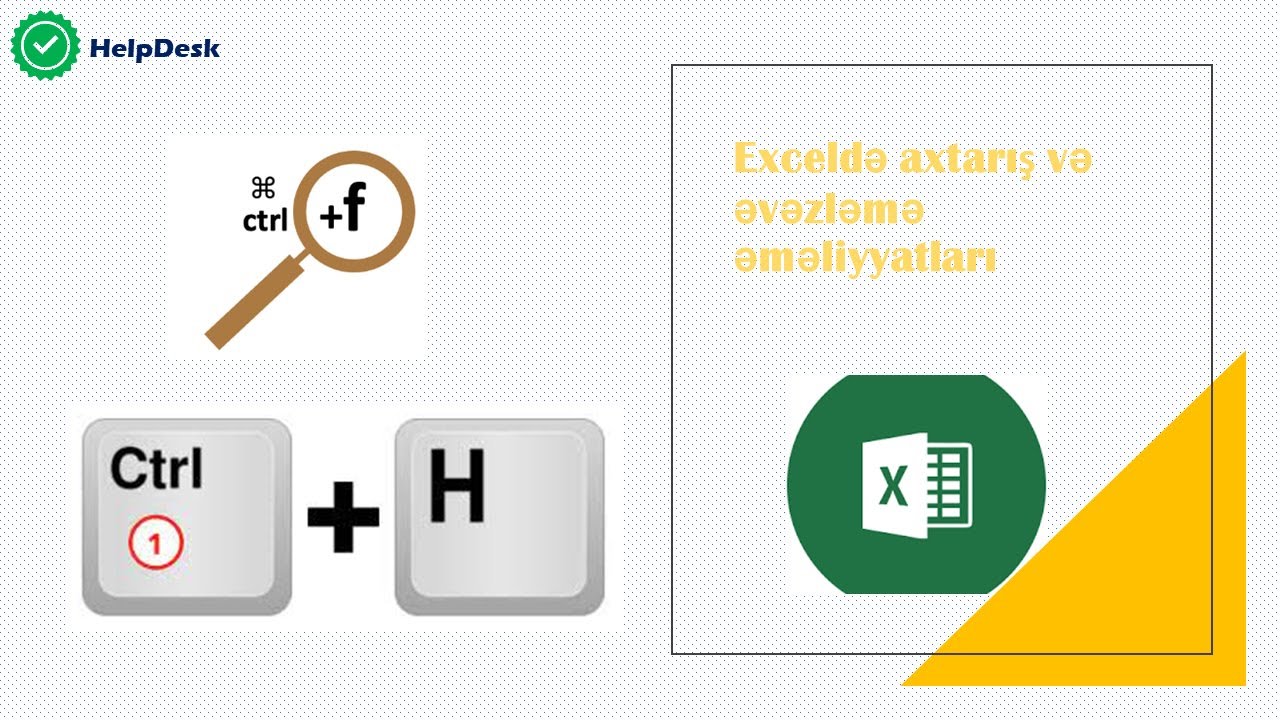 Exceldə axtarış və əvəzləmə əməliyyatları