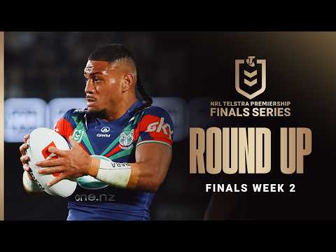 NRL Highlights | NRL Finals 2026 | Round Up | Finals Week 2
