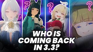 Who Will Rerun in ZZZ 3.3?