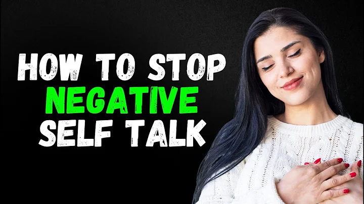 How to Stop Negative Self Talk