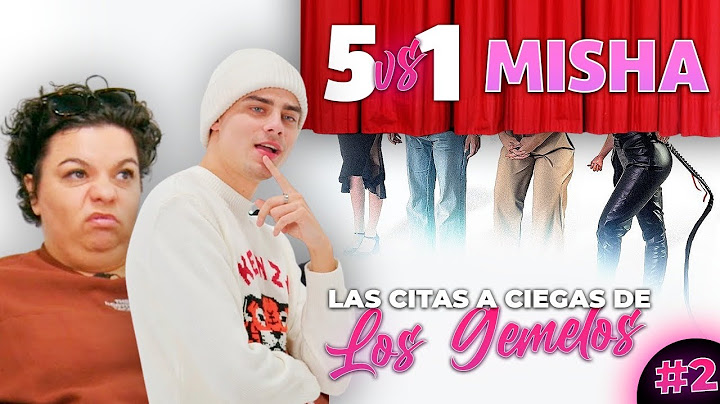 MISHA VS 5 SOLTERAS I LAS CITAS A CIEGAS DE LOS GEMELOS #2
