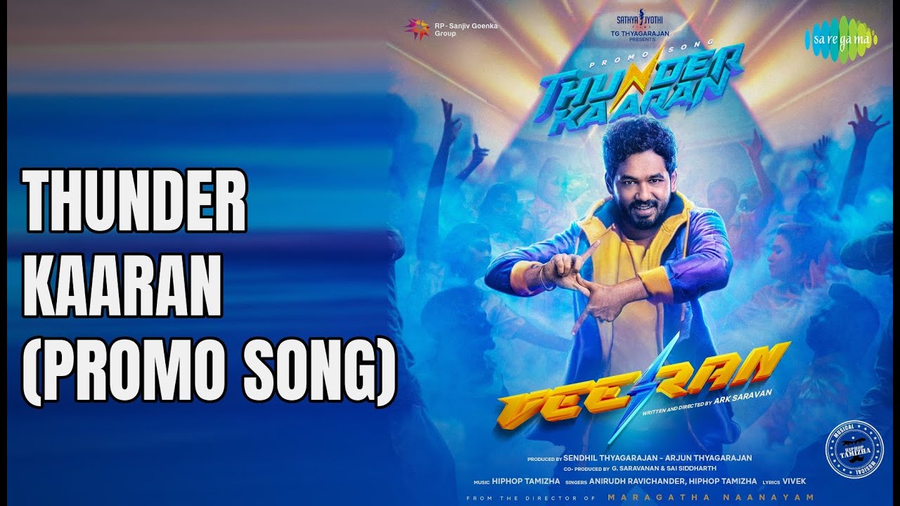 தண்டர் காரன் (Promo Song)  |  Thunder Kaaran (Promo Song) - Veeran  |  Anirudh Ravichander