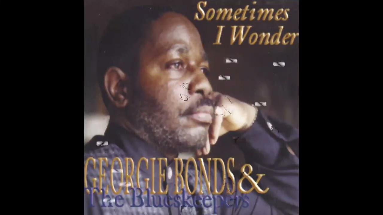 Georgie Bonds  - Stuck In Traffic