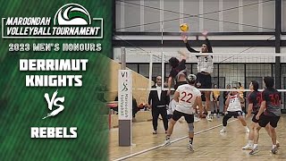 Derrimut Knights VS Rebels - Mens Honours - Maroondah Volleyball Tournament 2023