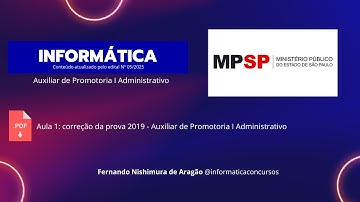 Aula 01 - MPSP Auxiliar de Promotoria I Administrativo - correção da prova aplicada em 2019