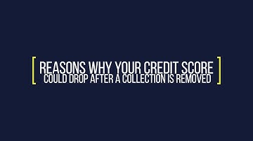Reasons Why Your Score Could Drop After Removing a Collection - Credit Countdown With John Ulzheimer