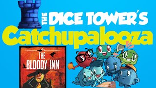 Catchupalooza - The Bloody Inn