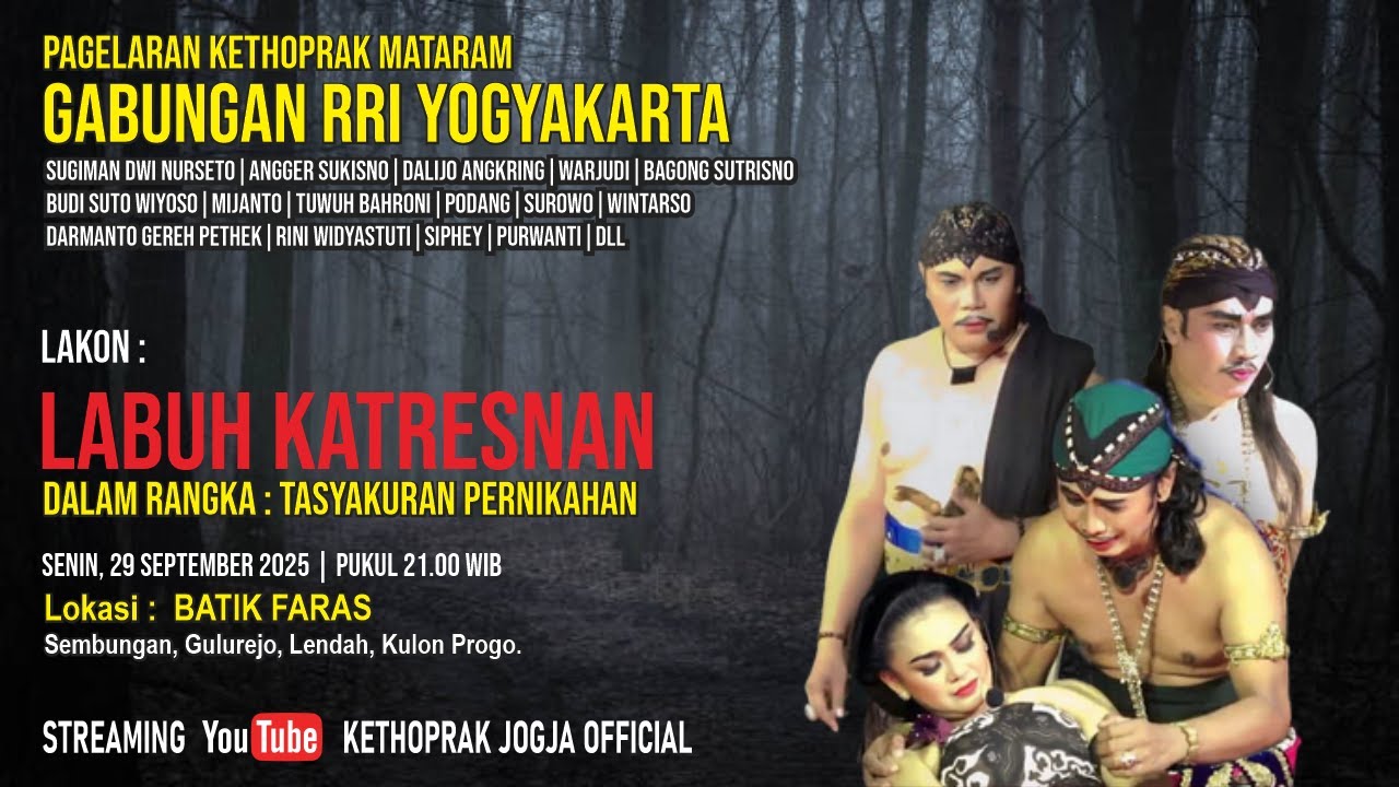 PAGELARAN KETHOPRAK MATARAM RRI YOGYAKARTA - Lakon : Labuh Katresnan