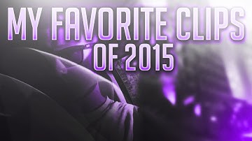 My Favorite Clips of 2015 Montage by Ronin