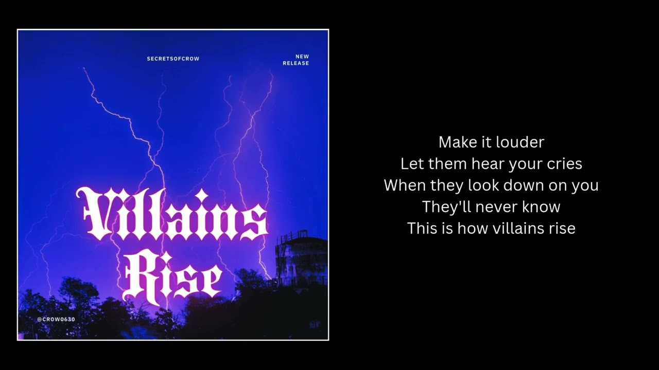 SECRETSOFCROW - villains rise (Lyrics)