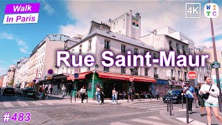 Rue Saint-Maur, Paris, France | Walk In Paris | Paris walk | Paris street tour