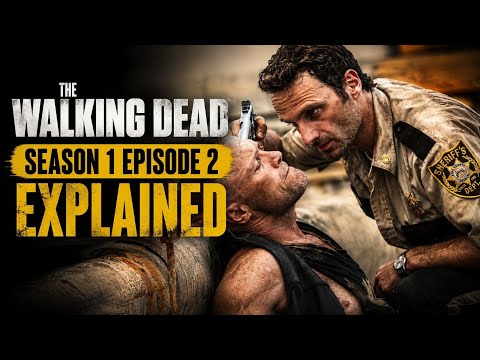 The Walking Dead Season 1 Episode 2 Explained in Hindi