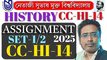 CC HI 14 ASSIGNMENT 2025 ll NSOU BDP CC-HI-14 ASSIGNMENT 2025 ll nsou ug cc hi 14 assignment 2025
