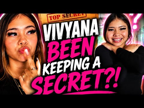 Vivyana Been Keeping A SECRET!!!