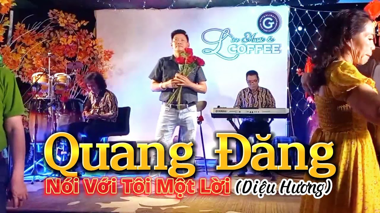 Bản hay nhất của Quang Đăng | NÓI VỚI TÔI MỘT LỜI(Diệu Hương) |. #DANHCAPHONGTRA Bản hay nhất của Quang Đăng | NÓI VỚI TÔI MỘT LỜI(Diệu Hương) |. #DANHCAPHONGTRA