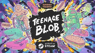 Teenage Blob Reveal Trailer