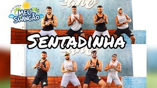 Sentadinha - Léo Santana - Coreografia - Meu Swingão.