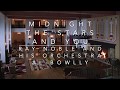 Midnight The Stars and You (large hall reverb)