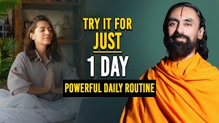 Powerful Daily Routine For Life Transformation | TRY It For JUST 1 DAY  Swami Mukundananda