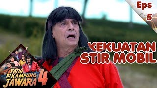 Kekuatan Stir Mobil Bima Tolong Fatih Kalahkan Preman Kampung - Fatih Di Kampung Jawara 4 Eps 5