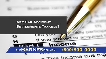 Are Car Accident Settlements Taxable? Learn the Exceptions