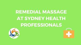 Remedial Massage at Sydney Health Professionals