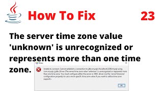 How to Fix the server time zone value unknown is unrecognized or represents more than one time zone.