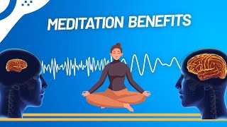 Meditation Benefits or Why Meditation is So Great for Our Health