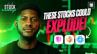 My top stock watches for the week! Stock Sundays EP 119
