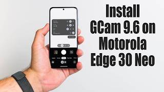 Download GCam 9.6 for Motorola Edge 30 Neo (Google Camera APK Port Install)