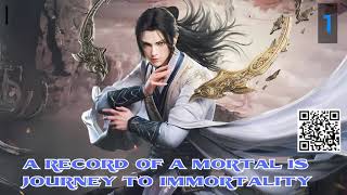 A Record Of A Mortal Is Journey To Immortality   Episode 1 Audio  Mythic Realms