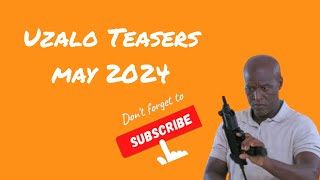 Uzalo Teasers May 2024