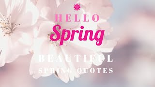 Hello Spring! |  The Most Beautiful quotes about spring