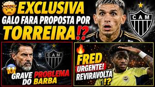 🔥EXCLUSIVO TORREIRA🚨FRED REVIRAVOLTA🤯GRAVE PROBLEMA PRO BARBA VITORIA IMPORTANTE
