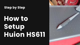 How to Setup Huion HS611 Tablet in Mac OS | Windows | Linux | Step By Step screenshot 2